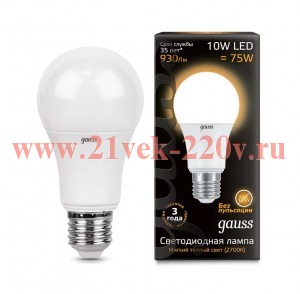 Лампа Gauss LED A60 10W 3000K E27 880lm