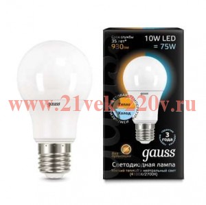 Лампа Gauss LED A60 10W E27 2700K-4100K 930lm изменяемая цветовая температура